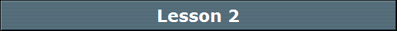 Lesson 2